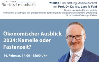 Ökonomischer Ausblick 2024: Kamelle oder Fastenzeit?