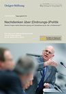 Nachdenken über (Ordnungs-)Politik