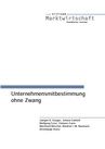 Unternehmensmitbestimmung ohne Zwang