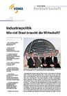 Industriepolitik - Wie viel Staat braucht die Wirtschaft?