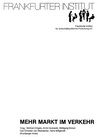 Mehr Markt im Verkehr
