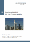 Systemstabilität für die Finanzmärkte
