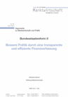 Bessere Politik durch eine transparente und effiziente Finanzverfassung