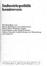 Industriepolitik kontrovers