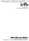 Mehr Mut zum Markt (vergriffen)