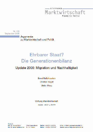 Ehrbarer Staat? Die Generationenbilanz (Update 2008: Migration und Nachhaltigkeit)