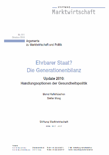 Ehrbarer Staat? Die Generationenbilanz – Update 2010: Handlungsoptionen der Gesundheitspolitik