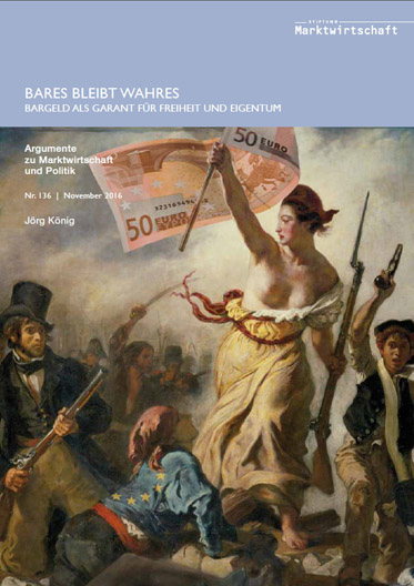 Bares bleibt Wahres - Bargeld als Garant für Freiheit und Eigentum