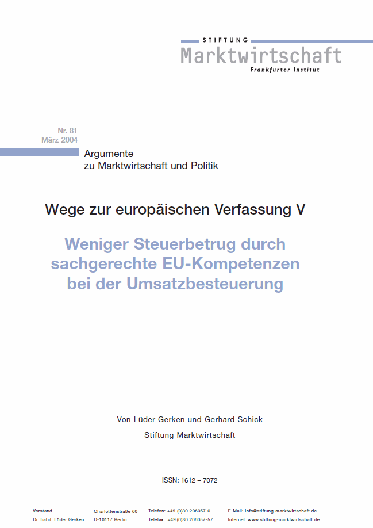 Weniger Steuerbetrug durch sachgerechte EU-Kompetenzen bei der Umsatzbesteuerung