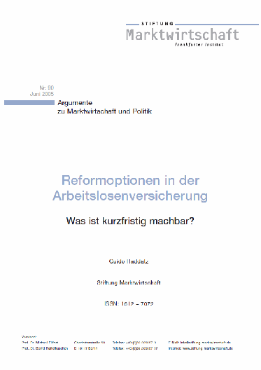 Reformoptionen in der Arbeitslosenversicherung - Was ist kurzfristig machbar?