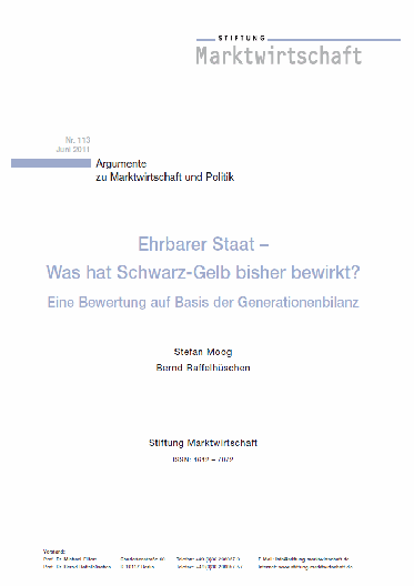 Ehrbarer Staat – Was hat Schwarz-Gelb bisher bewirkt? Eine Bewertung auf Basis der Generationenbilanz