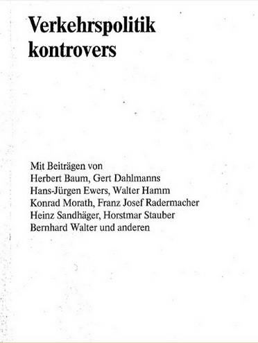 Verkehrspolitik kontrovers