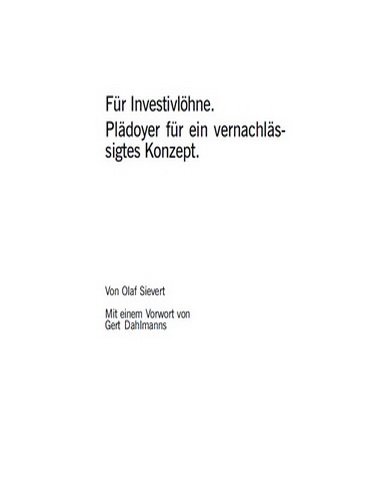 Für Investivlöhne. Plädoyer für ein vernachlässigtes Konzept (vergriffen)